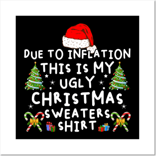 Vintage Due To Inflation Christmas Xmas Sweaters Xmas Men Women Posters and Art